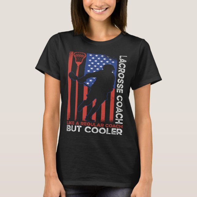 Lacrosse Coach Stick American Flag Lacrosse Player T-Shirt (Front)