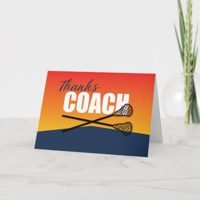 Lacrosse Coach Thanks on Blue and Orange Card (Front)