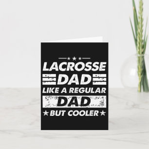 Lacrosse Dad Like A Regular Dad Funny Lacrosse Card