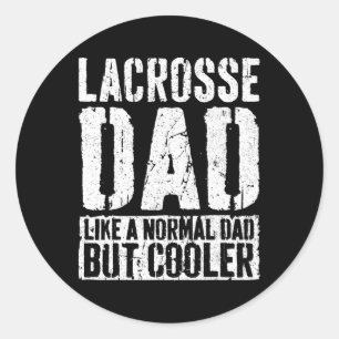 Lacrosse Dad Shirt Men Fathers Day Lacrosse Dad Classic Round Sticker