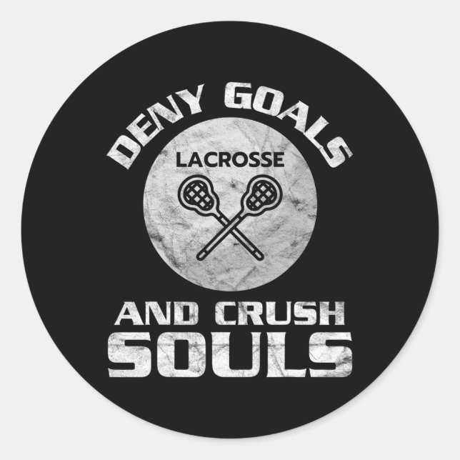 Lacrosse Deny Goals  Classic Round Sticker (Front)