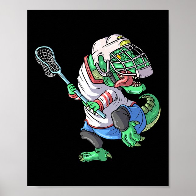 Lacrosse Dinosaur T Rex With Lacrosse Stick Funny  Poster (Front)