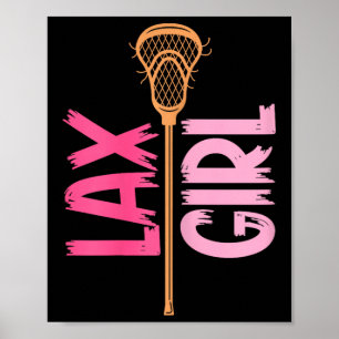 Lacrosse Girl Stick Lax Girl Player Goalie Women Poster