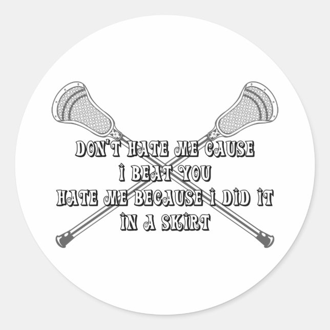 Lacrosse Girls Hate Sticker (Front)