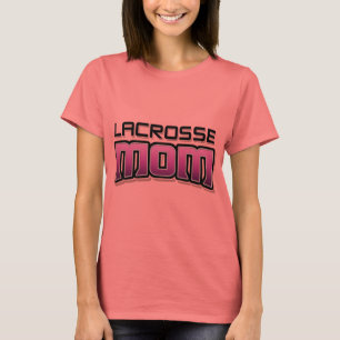 Lacrosse MOM T-Shirt