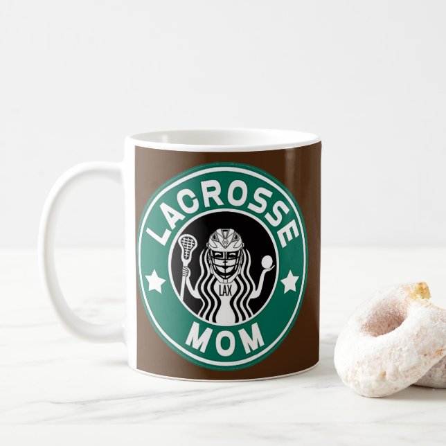 Lacrosse Mum Caffeine Coffee Lover  Mug (With Donut)