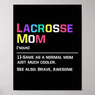 Lacrosse Mum Funny Definition Lax Lover Lacrosse H Poster