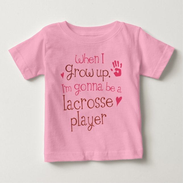 Lacrosse Player (Future) Infant Baby T-Shirt (Front)