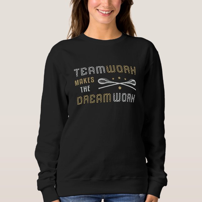 Lacrosse Player Lax Sport Teamwork Funny Gift Sweatshirt (Front)