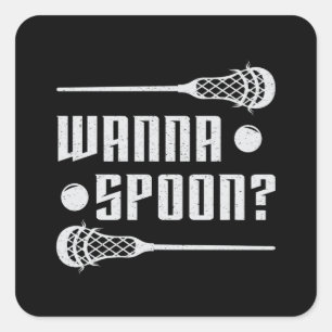 Lacrosse Player Lax Wanna Spoon Stick Funny Gift Square Sticker