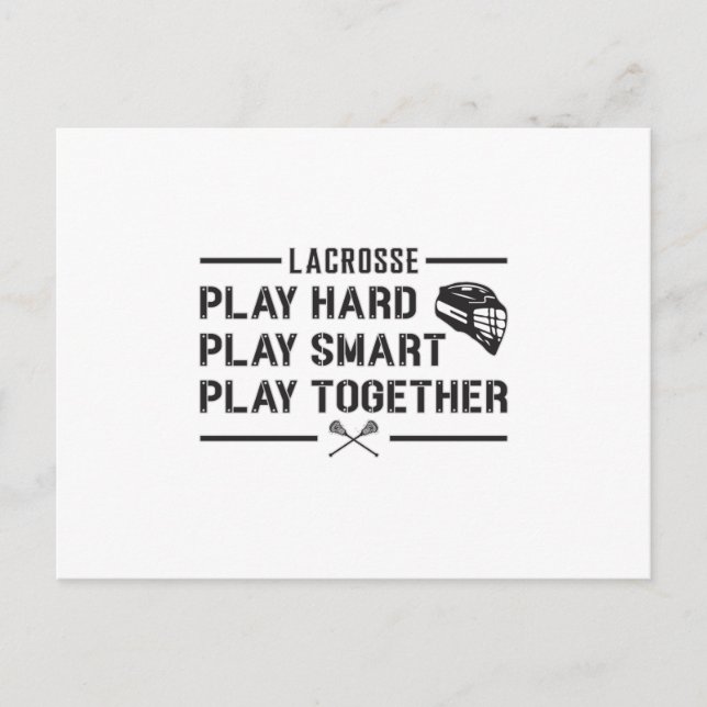 Lacrosse Player Play Hard Play Smart Team Gift Postcard (Front)