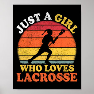 Lacrosse Player Vintage Just A Girl Who Loves Lacr Poster
