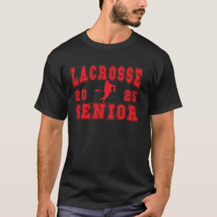 Lacrosse Senior Night Lacrosse Senior 2025 Graduat T-Shirt