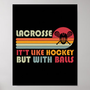 Lacrosse-shirt Funny Lacrosse Players Team Boys Yo Poster