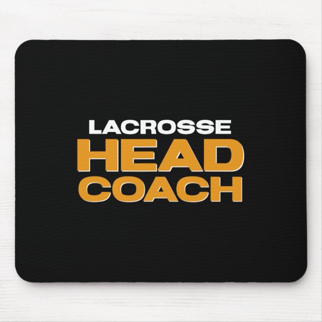Lacrosse Team Head Coach  Mouse Pad (Front)