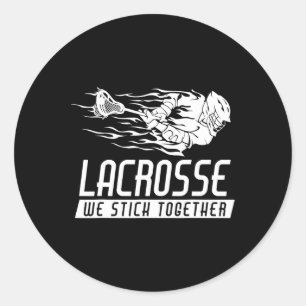 Lacrosse We Stick Together Lacrosse Player Shirt L Classic Round Sticker