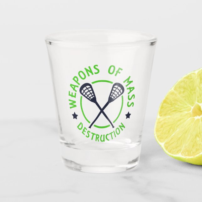 Lacrosse Weapons of Destruction Shot Glass (Front)