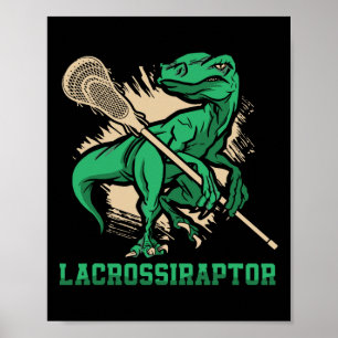 Lacrossiraptor Lacrosse Player Lax Lover Sport Din Poster