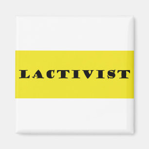 Lactation activist magnet