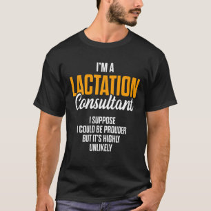 Lactation Consultant Breastfeeding Awareness T-Shirt