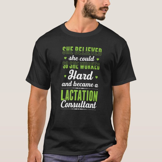Lactation Consultant For Lactation Specialist IBCL T-Shirt (Front)