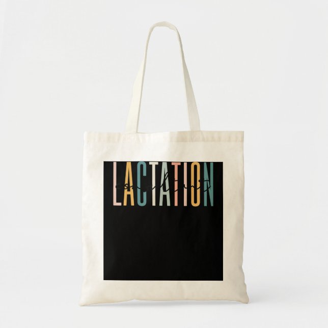 Lactation Consultant IBCLC Breastfeeding Birth Wor Tote Bag (Front)
