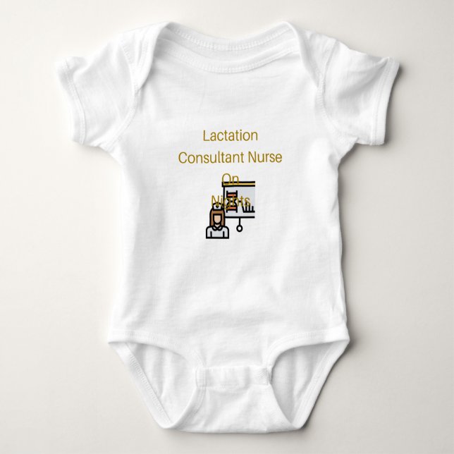  - Lactation Consultant Nurse Baby Bodysuit (Front)