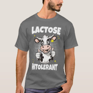 Lactose Intolerant Meme T-Shirt