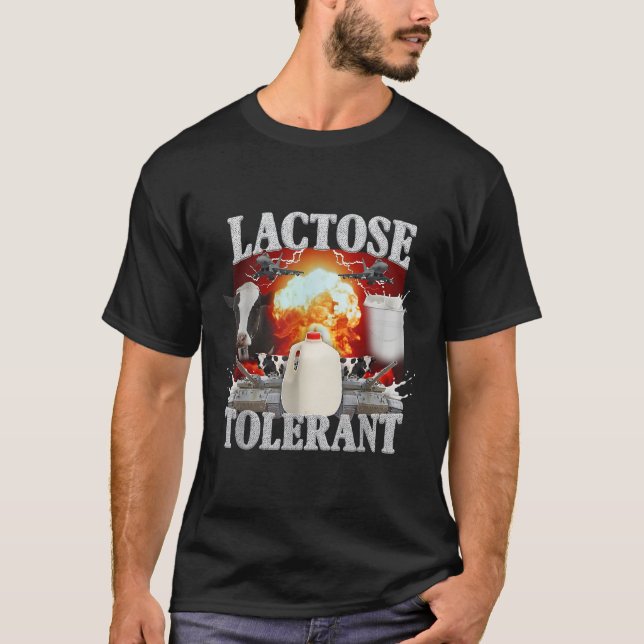 Lactose Intolerant Shirt (Front)