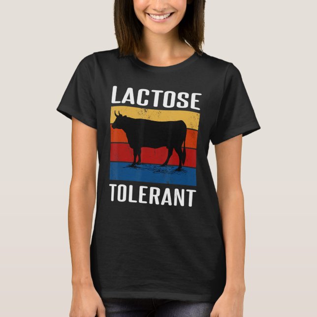 Lactose Tolerant T-Shirt (Front)