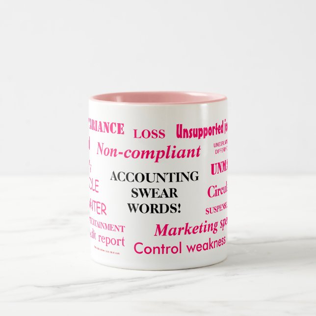 Ladies Accounting Swear Words! Female Accountant Two-Tone Coffee Mug (Center)
