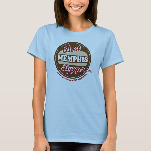 Ladies Best Memphis Burger Petite Teeshirt T-Shirt (Front)