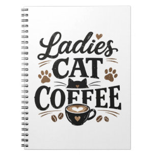 Ladies Cat Coffee Notebook – Cute Cat Lover Journa
