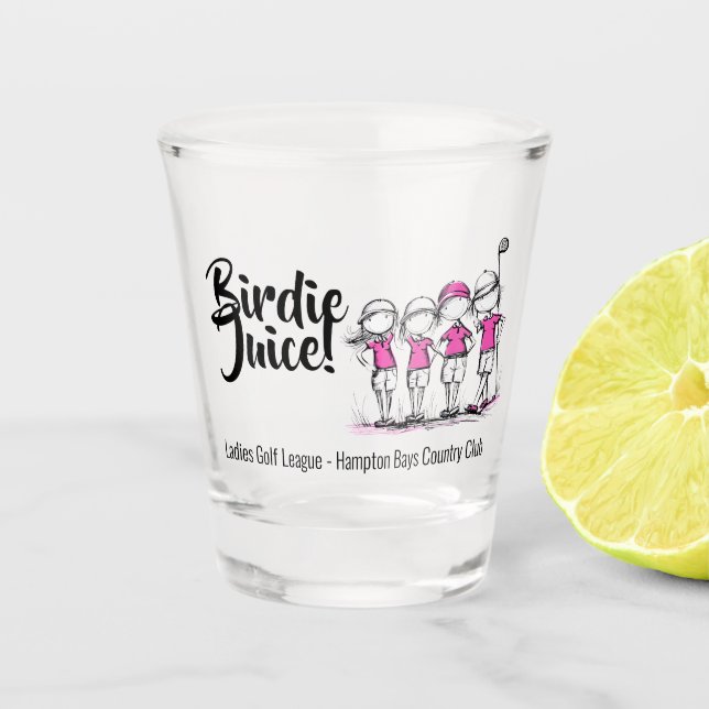 Ladies Customized Golf League: Birdie Shot Glass (Front)