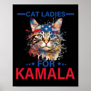 Ladies For Kamala Funny Cat 2024 President Kamala- Poster