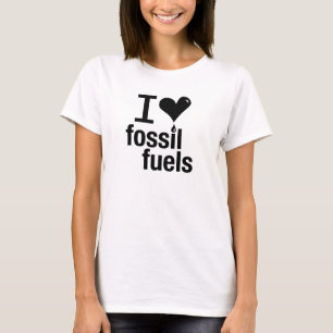 Ladies' I Love Fossil Fuels T-Shirt