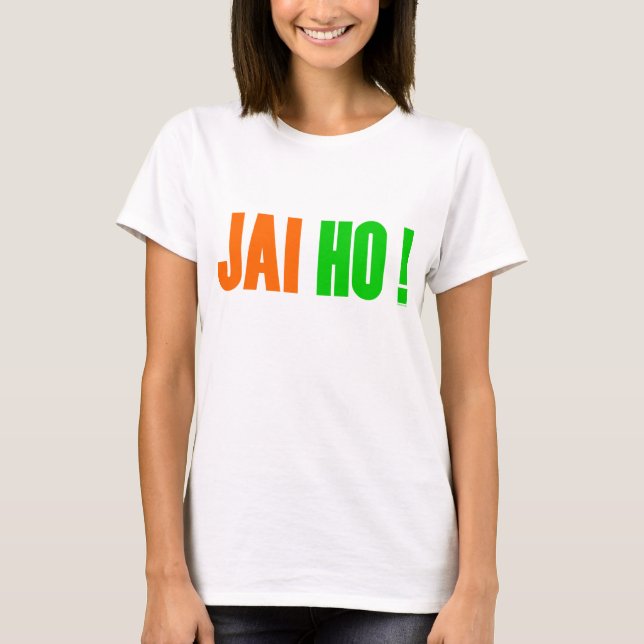Ladies JAI HO T-Shirt (Front)