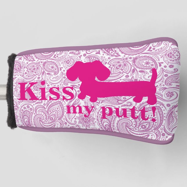 Ladies Kiss My Putt Cheeky Golf Head Dachshund Cover (Front)