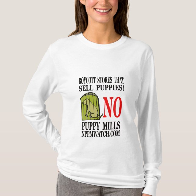 Ladies Long Sleeve No Puppy Mills T-Shirt (Front)