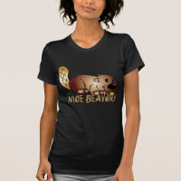 Ladies Nice Beaver T Shirt Funny T, Cute Beaver