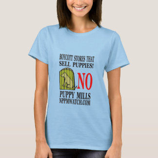 Ladies No Puppy Mills T-Shirt