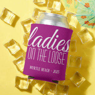 Ladies on the Loose Personalised Can Cooler