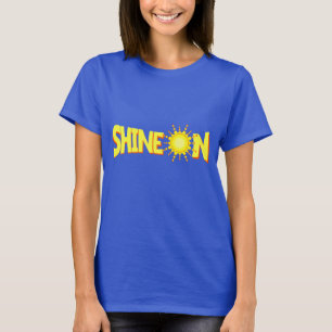 Ladies shine on motivational slogan graphic top