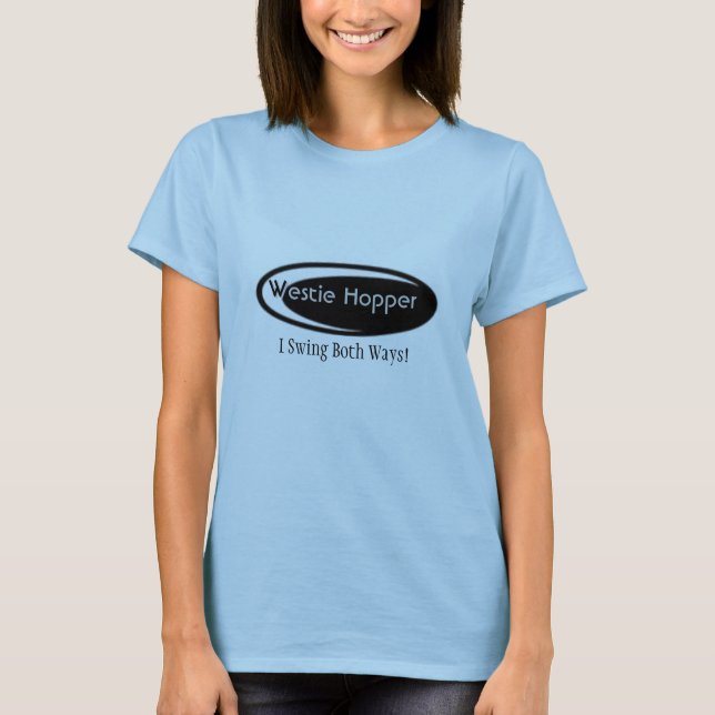 Ladies' Westie Hopper T-Shirt (Front)