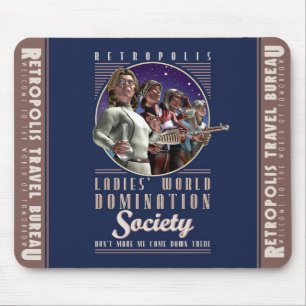 Ladies' World Domination Society Mouse Pad