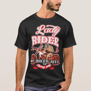 LADY BIKER MY BIKER JUST LOVES ME T SHIRT