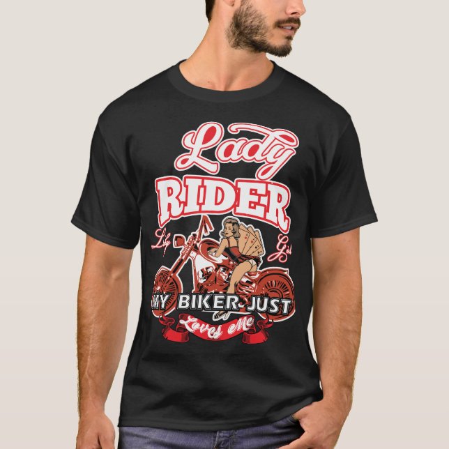 LADY BIKER MY BIKER JUST LOVES ME T SHIRT (Front)