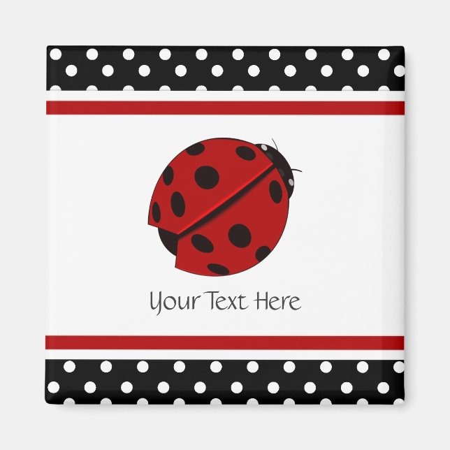 Lady Bug Magnet (Front)