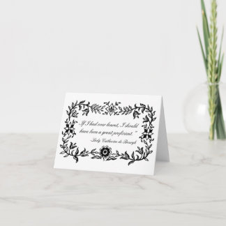 Lady Catherine de Bourgh funny quote Notecard