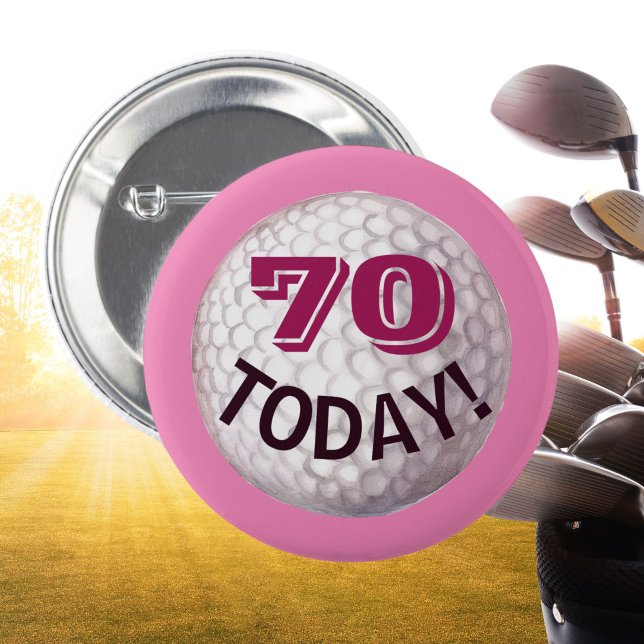 Lady Golfer's birthday golf ball golfing age 70 6 Cm Round Badge (Creator Uploaded)